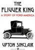 The Flivver King - A Story of Ford-America (Paperback, 7., Aktualisier) - Upton Sinclair Photo