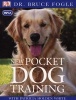 New Pocket Dog Training (Paperback, New ed) - Bruce Fogle Photo