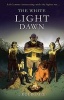 The White Light Dawn (Paperback) - L Bourgaize Photo