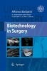 Biotechnology in Surgery (Hardcover, Edition.) - Alfonso Barbarisi Photo