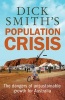 's Population Crisis (Paperback) - Dick Smith Photo