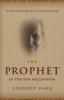 The Prophet Of The New Millennium - A Book Of Principles For An Unprincipled Age (Hardcover) - Gregory Dark Photo