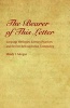 The Bearer of This Letter - Language Ideologies, Literacy Practices, and the Fort Belknap Indian Community (Hardcover) - Mindy J Morgan Photo