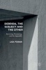 Derrida, the Subject and the Other 2016 - Surviving, Translating, and the Impossible (Hardcover, 1st ed. 2016) - Lisa Foran Photo