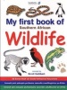 My First Book of Southern African Wildlife (English & Foreign language, Paperback) - Peter Apps Photo