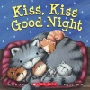 Kiss, Kiss Good Night (Board book) - Kenn Nesbitt Photo