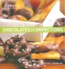 Chocolates and Confections at Home with the Culinary Institute of America (Hardcover) - Peter P Greweling Photo