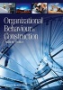 Organizational Behaviour in Construction (Paperback) - Anthony Walker Photo