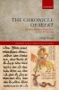 The Chronicle of Seert - Christian Historical Imagination in Late Antique Iraq (Hardcover) - Philip Wood Photo