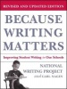 Because Writing Matters - Improving Student Writing in Our Schools (Paperback, Revised edition) - NTL Writing Photo