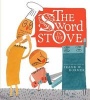 The Sword in the Stove (Hardcover) - Frank W Dormer Photo