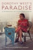 Dorothy West's Paradise - A Biography of Class and Color (Paperback) - Cherene Sherrard Johnson Photo