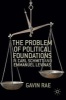 The Problem of Political Foundations in Carl Schmitt and Emmanuel Levinas 2016 (Hardcover, 1st Ed. 2016) - Gavin Rae Photo