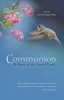 Communion: In Praise of the Sacred Earth - Poems by  (Paperback) - Carolyn Brigit Flynn Photo