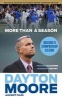 More Than a Season - Building a Championship Culture (Paperback, 2nd) - Dayton Moore Photo