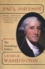 George Washington - The Founding Father (Paperback) - Paul Johnson Photo