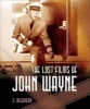 The Lost Films of John Wayne (Paperback) - Carolyn McGivern Photo