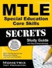 Mtle Special Education Core Skills Secrets Study Guide - Mtle Test Review for the Minnesota Teacher Licensure Examinations (Paperback) - Mtle Exam Secrets Test Prep Photo