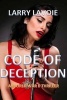 Code of Deception (Paperback) - Larry Lavoie Photo