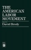 The American Labor Movement (Paperback, Revised) - David Brody Photo