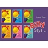 Billy Says... Series - Six Therapeutic Storybooks to Help Children on Their Journey Through Fostering or Adoption (Paperback) - Joanne Alper Photo