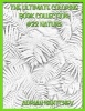 The Ultimate Coloring Book Collection #22 Nature (Paperback) - Adrian Nantchev Photo