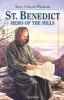 Saint Benedict - Hero of the Hills (Paperback) - Mary Fabyan Windeatt Photo