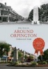 Around Orpington Through Time (Paperback) - Phil Waller Photo