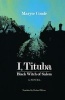 I, Tituba, Black Witch of Salem (Paperback) - Maryse Conde Photo