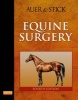 Equine Surgery (Hardcover, 4th Revised edition) - Jorg A Auer Photo