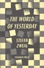 World of Yesterday - Memoirs of a European (Paperback) - Stefan Zweig Photo