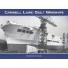 Cammell Laird Built Warships (Hardcover) - Alistair William Gordon Lofthouse Photo