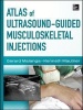 Atlas of Ultrasound-Guided Musculoskeletal Injections (Hardcover) - Gerard Malanga Photo