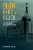 Slow Fade to Black - The Decline of RKO Radio Pictures (Paperback) - Richard B Jewell Photo