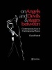 On Angels and Devils and Stages Between - Contemporary Lives in Contemporary Dance (Hardcover) - David Wood Photo