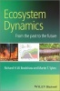 Ecosystem Dynamics - From the Past to the Future (Paperback) - Richard H W Bradshaw Photo