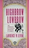 Highbrow-Lowbrow - The Emergence of Cultural Hierarchy in America (Paperback, New edition) - Lawrence W Levine Photo