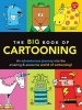 The Big Book of Cartooning - An Adventurous Journey into the Amazing & Awesome World of Cartooning! (Paperback) - Dave Garbot Photo