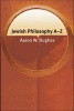 Jewish Philosophy A-Z (Paperback) - Aaron W Hughes Photo