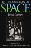 The Production of Space (Paperback) - Henri Lefebvre Photo