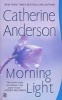 Morning Light (Paperback) - Catherine Anderson Photo