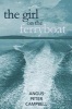 The Girl on the Ferryboat (Hardcover) - Angus Peter Campbell Photo