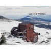 City of Mines (Hardcover) - Jonathan Anderson Photo