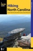 Hiking North Carolina - A Guide to More Than 500 of North Carolina's Greatest Hiking Trails (Paperback, 3rd Revised edition) - Randy Johnson Photo