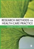 Research Methods for Health Care Practice (Paperback) - Frances Griffiths Photo