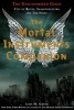 The Mortal Instruments Companion - City of Bones, Shadowhunters and the Sight: The Unauthorized Guide (Paperback, Main Market Ed.) - Lois H Gresh Photo