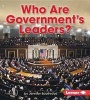 Who Are Government's Leaders? (Hardcover) - Jennifer Boothroyd Photo