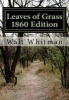 Leaves of Grass 1860 Edition (Paperback) - Walt Whitman Photo