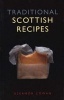 Traditional Scottish Recipes (Paperback) - Eleanor Cowan Photo