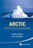 Arctic Offshore Engineering (Hardcover) - Andrew C Palmer Photo